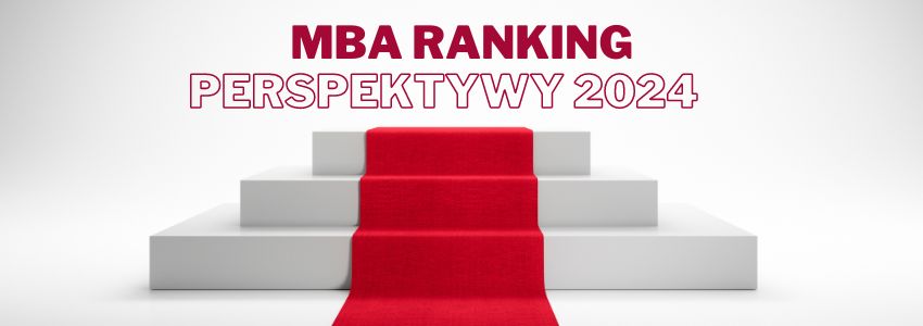 MBA Ranking PERSPEKTYWY 2024